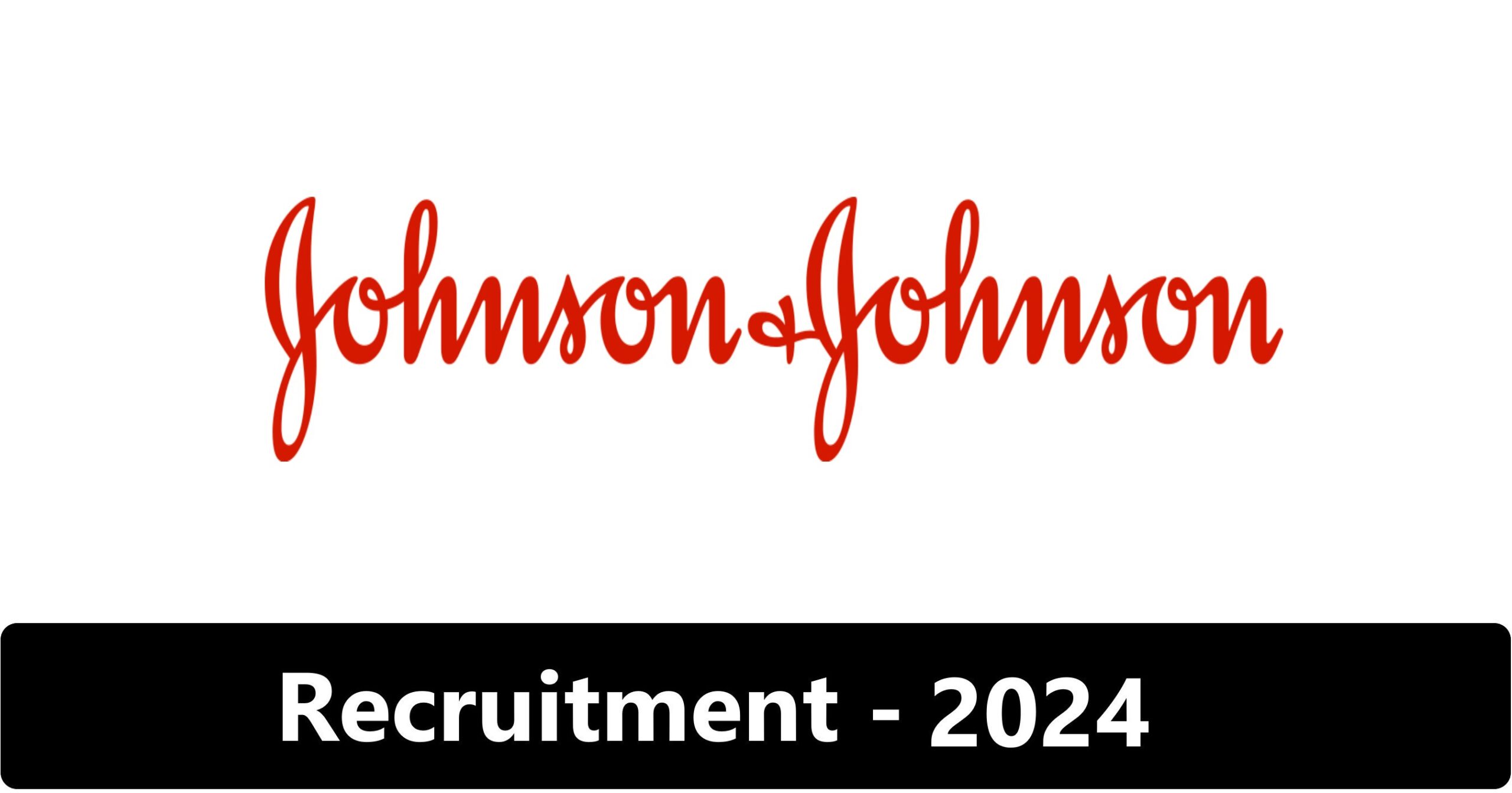 Johnson & Johnson Quality Systems Internships 2024,|Johnson & Johnson Summer Internships Apply Now